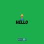 Hello (feat. Jae-Q) [Explicit]