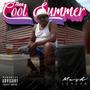 Thee Cool Summer (Explicit)