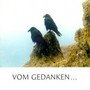 Vom Gedanken... Und Der Erinnerung