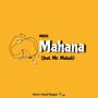 Mahana (feat. Mr. Makali)