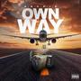 Own Way (feat. Jae Jackson) [Explicit]