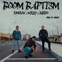 Boom Baptism (feat. Enneo2 & Jubbo) [Explicit]