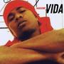 Vida (Explicit)