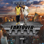 The Takeover (Explicit)