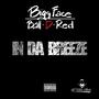 In Da Breeze (Explicit)