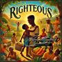 Righteous (feat. Cignature)