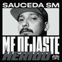 Me Dejaste Herido (Explicit)