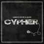 Cypher (feat. Akes & Dove) [Explicit]