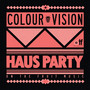 Haus Party