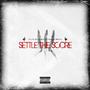 Settle The Score (feat. Telekinesis Muzik) [Explicit]