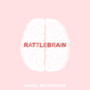 Rattlebrain