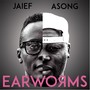 Earworms (Explicit)