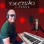 DECISÃO - J. PERES