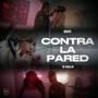 CONTRA LA PARED (feat. SK Medellin) [Explicit]