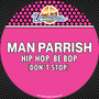Hip Hop, Be Bop (Don't Stop)