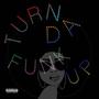 Turn Da Funk Up (Explicit)