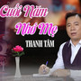 Cuối Năm Nhớ Mẹ