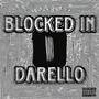 Blocked In (Explicit)