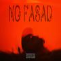 No Fasad (Explicit)