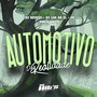 Automotivo da Realidade (Explicit)