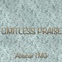 Limitless Praise