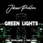 GREEN LIGHTS (Explicit)