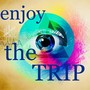 Enjoy the Trip