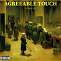 Agreeable Touch (The Swave Tape) [Explicit]