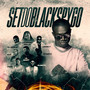 Set Do Black Spygo (Explicit)