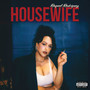 Housewife (Explicit)