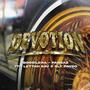 Devotion (feat. Fangaz, 7th Lettah Sav & Sly Payso) [Explicit]