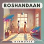 Roshandaan