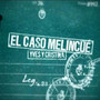 Caso Melincué (Banda Sonora Original)