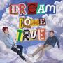 Dream Come True (Explicit)