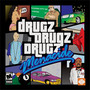 The Drugz LP (Explicit)