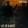 Life of a Boss