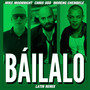 Báilalo (Latin Remix)