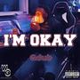 I'm Okay (Explicit)