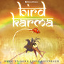 Bird Karma (Music from the DreamWorks Animation Short Film)