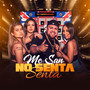 No Senta Senta (Explicit)