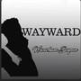 Wayward