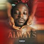 Always (Explicit)