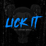 Lick It (Explicit)