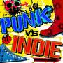 Punk vs. Indie