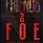 Friends to Foe (Explicit)