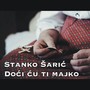 Doći ću ti majko