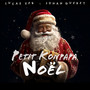 Petit Konpapa Noël (Explicit)