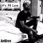 It's All Love (Explicit)