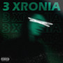 3 Xronia (Explicit)