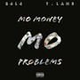 Mo' Money Mo' Problems (Explicit)